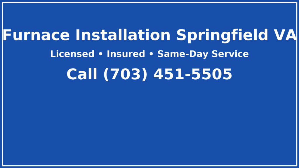Furnace Installation Springfield VA | EverCool Heating