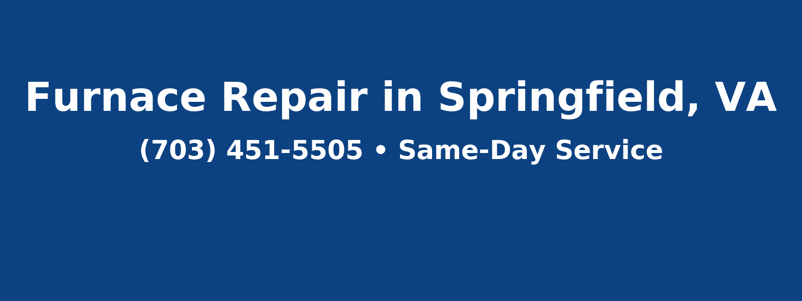 Furnace Repair Springfield VA